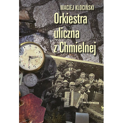 Orkiestra uliczna z Chmielnej