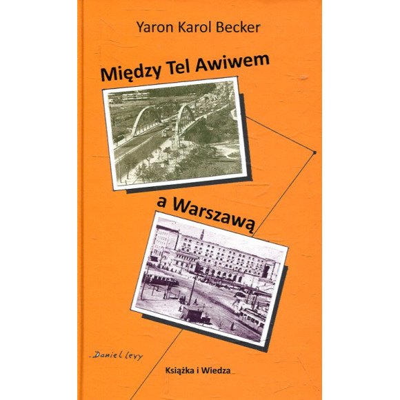 Między Tel Awiwem a Warszawą