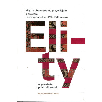 Elity w państwie polsko-litewskim