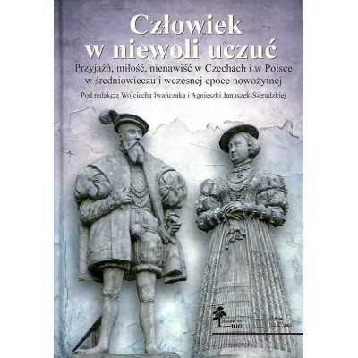 Człowiek w niewoli uczuć