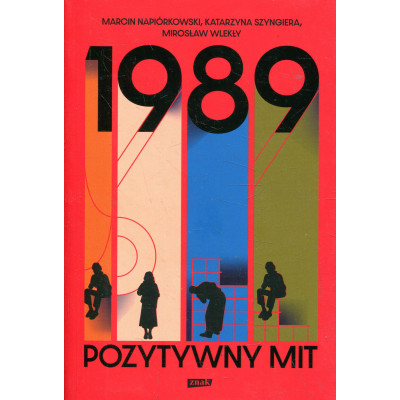 1989 Pozytywny mit