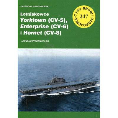 247 Lotniskowce Yorktown (CV-5), Enterprise (CV-6) i Hornet (CV-8)