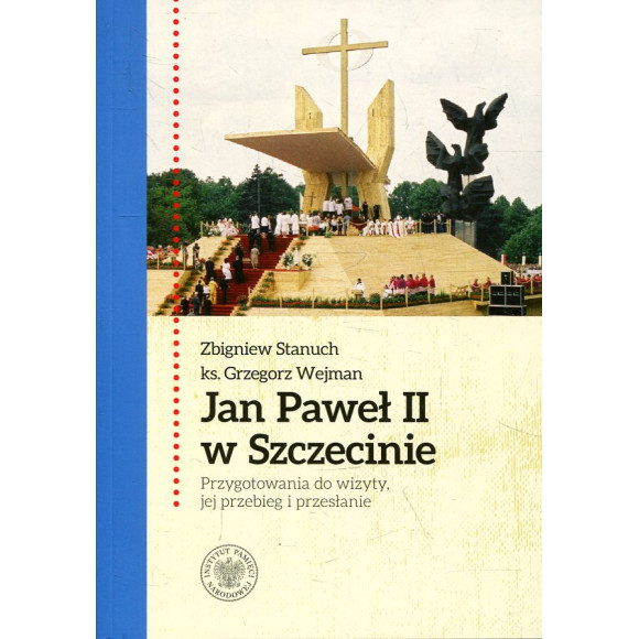 Jan Paweł II w Szczecinie