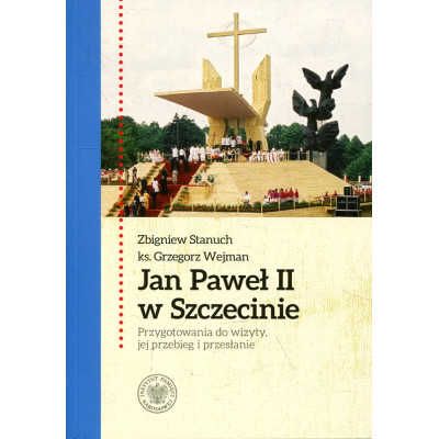 Jan Paweł II w Szczecinie