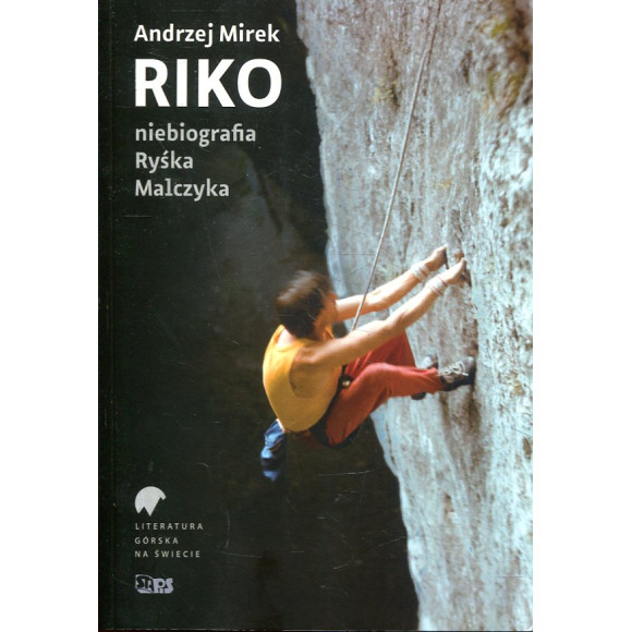 Riko - niebiografia Ryśka Malczyka