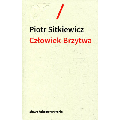 Człowiek - brzytwa