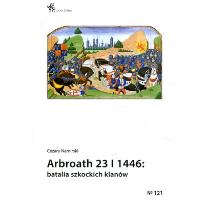 Arbroath 23 I 1446 batalia szkockich klanów