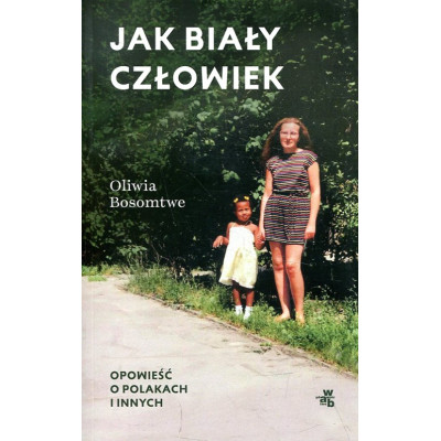Jak biały człowiek