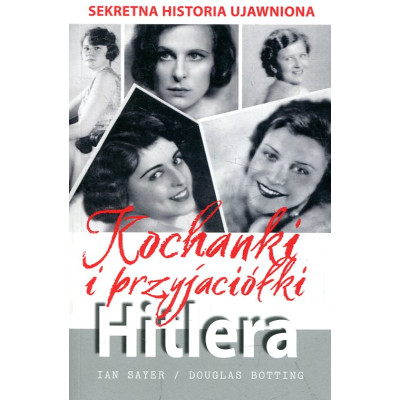 Kochanki i przyjaciółki Hitlera
