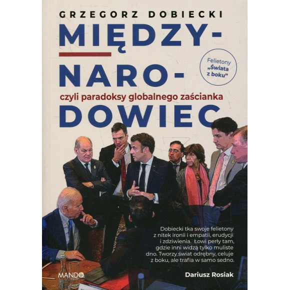 Międzynarodowiec czyli paradoksy globalnego zaścianka