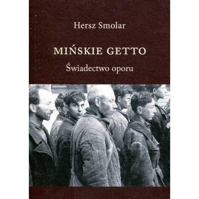Mińskie Getto