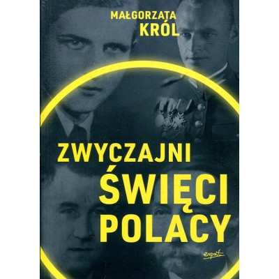 Zwyczajni święci Polacy
