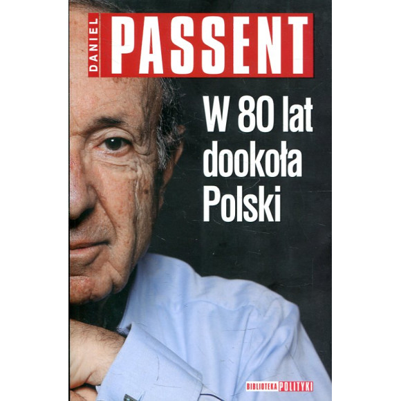 W 80 lat dookoła Polski