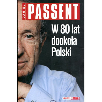 W 80 lat dookoła Polski