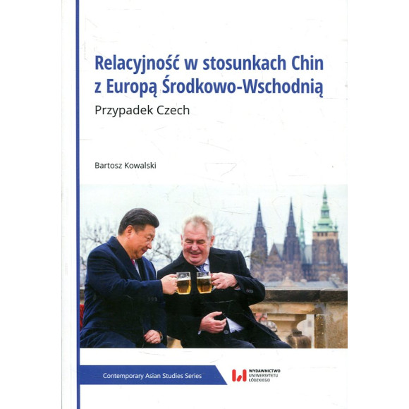 Relacyjność w stosunkach Chin z Europą Środkowo-Wschodnią