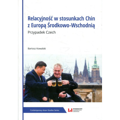 Relacyjność w stosunkach Chin z Europą Środkowo-Wschodnią