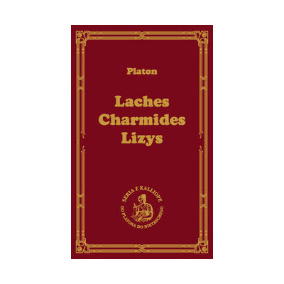 Laches - Charmides - Lizys