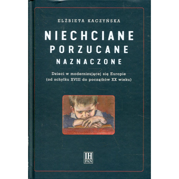 Niechciane, porzucane, naznaczone