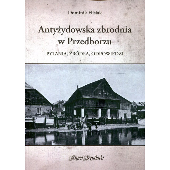 Antyżydowska zbrodnia w Przedborzu
