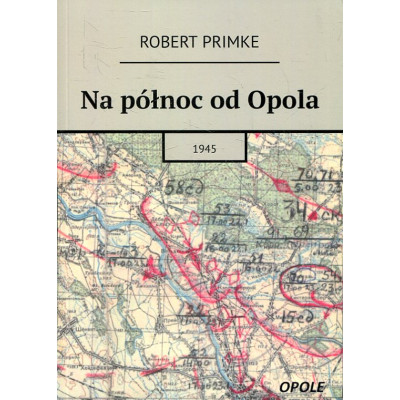 Na północ od Opola