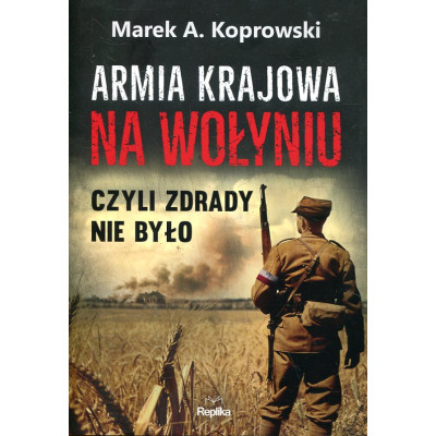 Armia Krajowa na Wołyniu