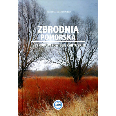 Zbrodnia pomorska 1939 roku w powiecie kartuskim