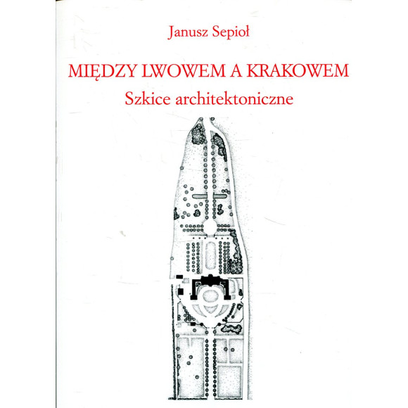 Między Lwowem a Krakowem