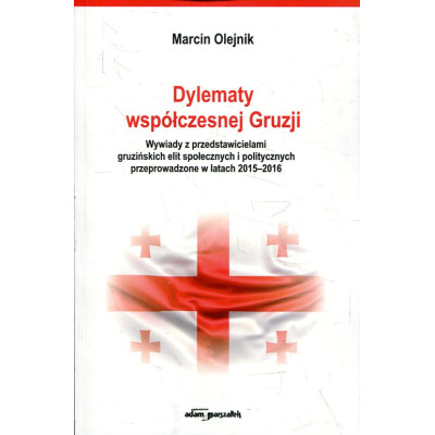 Dylematy współczesnej Gruzji