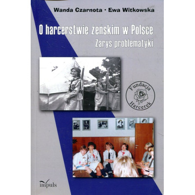 O harcerstwie żeńskim w Polsce