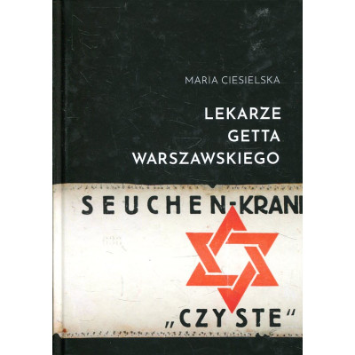 Lekarze Getta Warszawskiego