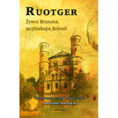 Żywot Brunona, arcybiskupa Kolonii