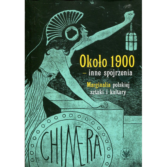 Około 1900 - inne spojrzenia