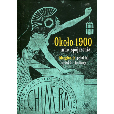 Około 1900 - inne spojrzenia