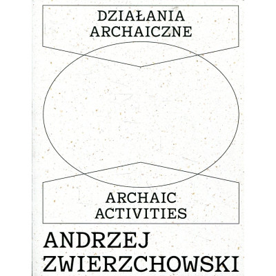 Działania archaiczne
