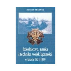 Szkolnictwo, nauka i technika wojsk łączności w latach 1921-1939