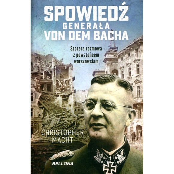 Spowiedź generała Von dem Bacha