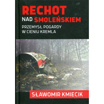 Rechot nad Smoleńskiem