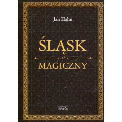 Śląsk magiczny