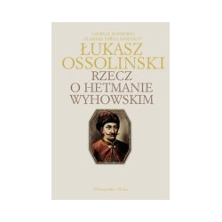 Rzecz o hetmanie Wyhowskim