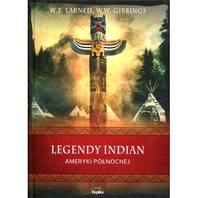 Legendy Indian Ameryki Północnej