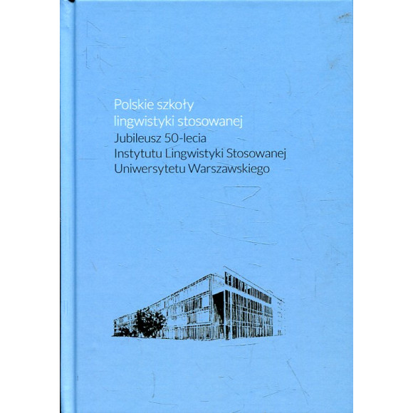 Polskie szkoły lingwistyki stosowanej