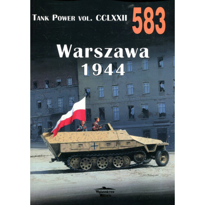 583 Warszawa 1944 Tank Power Vol. CCLXXII