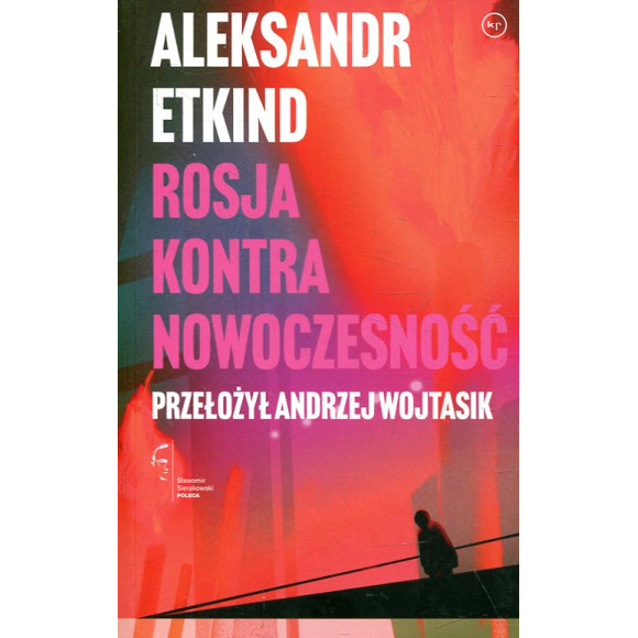 Rosja kontra nowoczesność