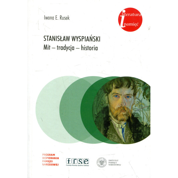 Stanisław Wyspiański Mit - tradycja - historia