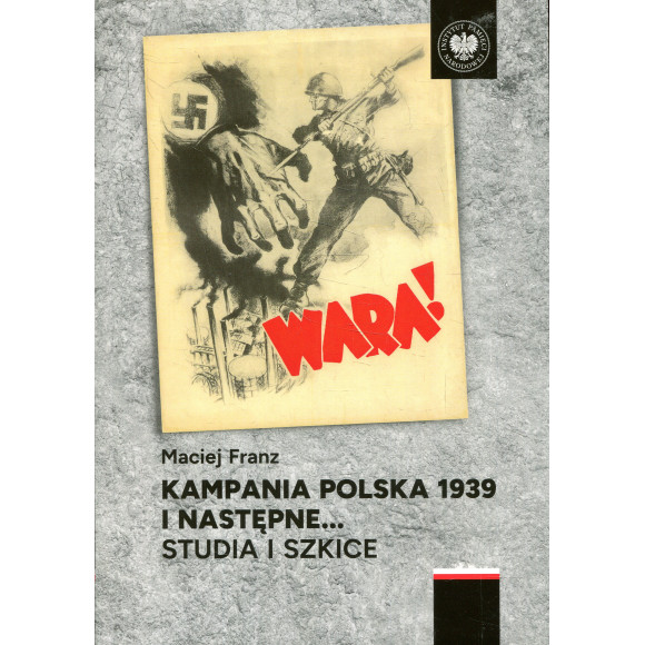 Kampania polska 1939 i następne
