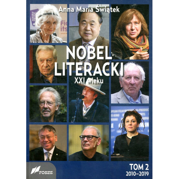 Nobel literacki XXI wieku Tom 2, 2010 - 2019
