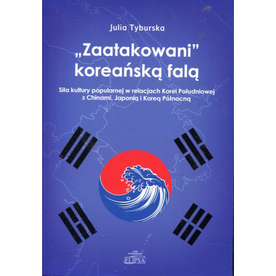 Zaatakowani koreańską falą