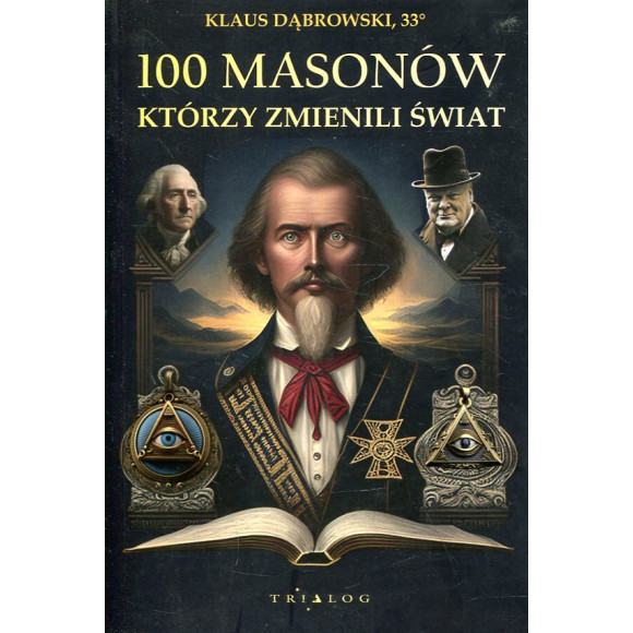 100 masonów którzy zmienili świat