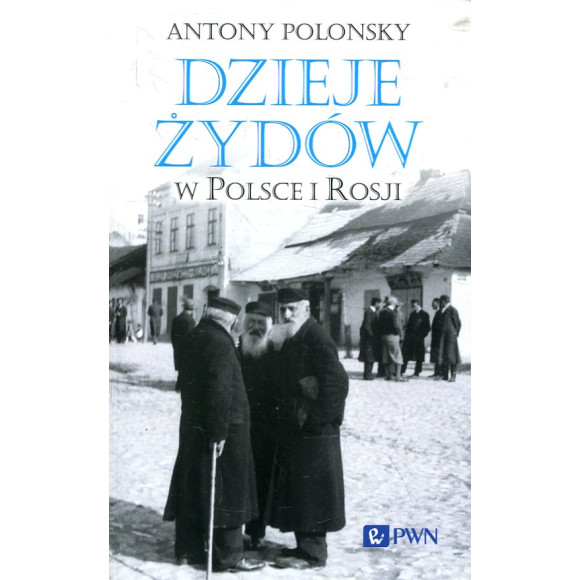 Dzieje Żydów w Polsce i Rosji