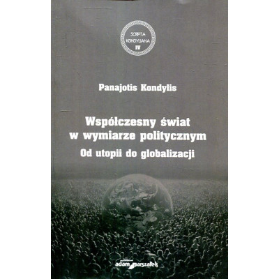 Współczesny świat w wymiarze politycznym
